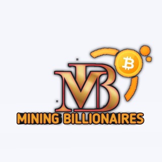 Telegram频道 "MINING BILLIONAIRES" @miningbillionaire 的头像