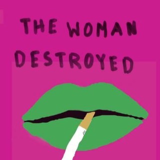 the woman destroyed - TgScanner