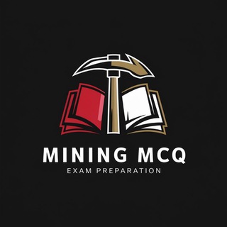 Avatar del canal de Telegram "Mining Exam Preparation" @mcqexamprepration007