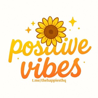 Avatar of Telegram channel "Positive vibes 🎶🎶🎶" @thehappiesthq