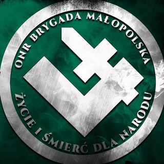 Аватар Телеграм канала "ONR Brygada Małopolska" @onrmalopolska