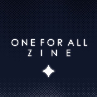 ONE FOR ALL | ZINE [ Конец...?] - TgScanner