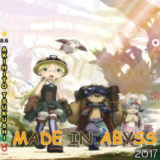 Avatar of Telegram channel "Made in Abyss Sub Dub Dual Anime • Made in Abyss Season 1 2 3 All Episodes • Made in Abyss France Arabic Hindi Indo Tamil ITA" @made_in_abyssi
