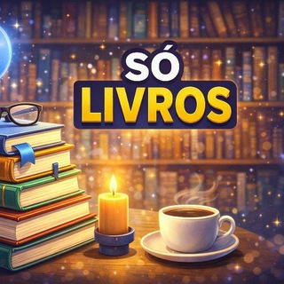 Аватар Телеграм каналу "📚 Só Livros" @+sHOmpfss3z84ZmMx