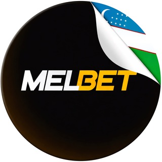 MELBET UZBEKISTAN 🇺🇿 - TgScanner