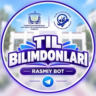 “Til bilimdonlari” tanlovi 🇺🇿 Rasmiy boti - TgScanner