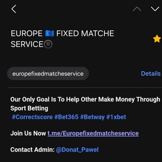 EUROPE 🇪🇺 FIXED MATCHE SERVICE®️ - TgScanner