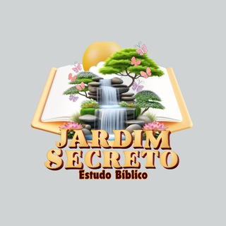 Avatar of Telegram channel "🌾🌳📚 𝕵𝖆𝖗𝖉𝖎𝖒 𝕾𝖊𝖈𝖗𝖊𝖙𝖔 (ESTUDOS BÍBLICOS) 📚🌳🌾" @estudosjardimsecreto