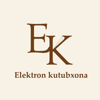 "Elektron kutubxona" @e_kutubxona Telegram арнасының аватары