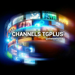 💥CHANNELS TGPLUS - TgScanner