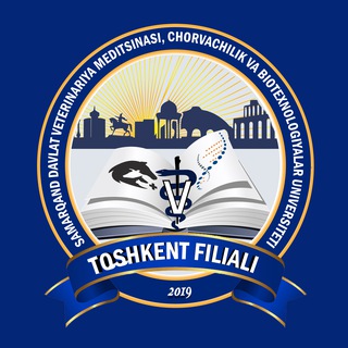 Samarqand davlat veterinariya meditsinasi, chorvachilik va biotexnologiyalar universitetining Toshkent filiali | Matbuot xizmati - TgScanner