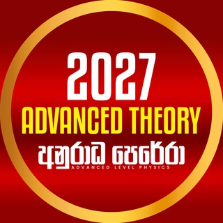 Avatar of Telegram channel "2027 ADVANCED THEORY | ANURADHA PERERA" @ap2027at