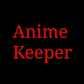 Аватар Телеграм канала "Anime Keeper" @animekeeper4