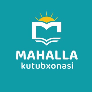 Аватар Телеграм канала "Mahalla kutubxonasi" @mahallakutubxonasi25