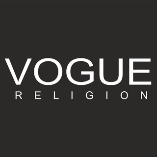 Аватар Телеграм канала "VOGUE-religion" @religion_vogue
