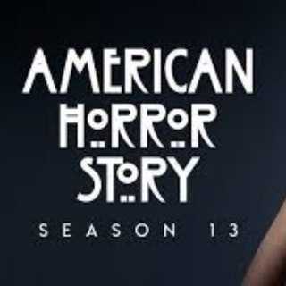 Американская история ужасов | 13 сезон - TgScanner