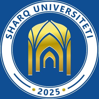 Аватар Телеграм канала "SHARQ UNIVERSITETI" @sharquniversiteti