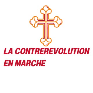 Avatar of Telegram channel "La Contrerévolution en marche" @lacontrerevolutionenmarche