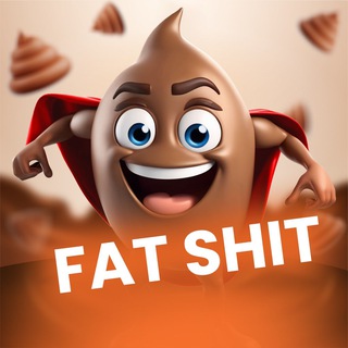 Avatar of Telegram channel "Fat Shit Announcement 💩" @fatshitannouncement