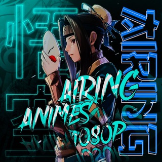 Avatar of Telegram channel "Airing Animes [1080P]" @airinganimes_1080p