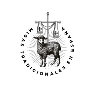 † Misas Tradicionales en España 🇪🇦 - TgScanner