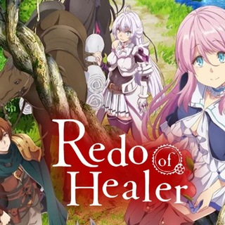 Avatar of Telegram channel "Redo of healer (Kaifuku Jutsushi no Yarinaoshi) [uncensored] [1080p] [Eng sub][SI SUB] [mkv]" @redo_of_healer_eng_sub_1080p