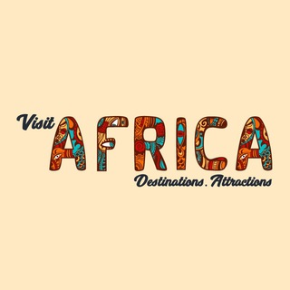 Avatar of Telegram channel "Visit Africa" @visitafrica_today