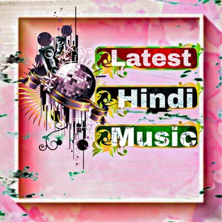 🎵lαтeѕт_нιɴdι_мυѕιcѕ🎼 - TgScanner