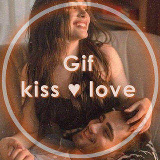 Gif kiss❤love - TgScanner