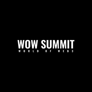 Аватар Телеграм канала "WOW SUMMIT GLOBAL OFFICIAL" @wowsummitworld