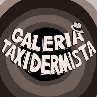 Avatar del canal de Telegram "Galeria Taxidermista🪓💚💚🤟😈💣🔞" @galeriataxidermista