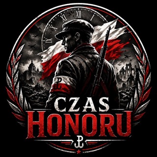 CZAS HONORU 🇵🇱 Polski Kanał Patriotyczny Wiadomości Informacje Polityka Wojna Wydarzenia Polska Świat - TgScanner