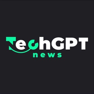 Avatar of Telegram channel "TechGPT [🅽 🅴 🆆 🆂] 🤖" @techgptnews