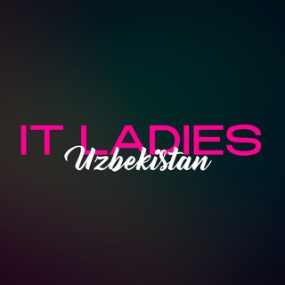 IT Ladies Uzbekistan - TgScanner