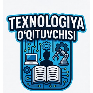 Avatar of Telegram channel "Texnologiya o'qituvchisi" @texnologi_ya_fani