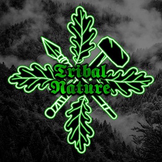 Аватар Телеграм каналу "ᛟ Tribal Nature ᛟ" @tribalnature
