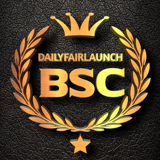 DAILYFAIRLAUNCH BSC ETH SOL™ 👑🔥🚀 - TgScanner