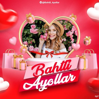 BAXTLI AYOLLAR 💕 - TgScanner